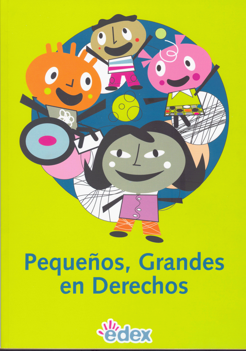 Pequeños, grandes en derechos