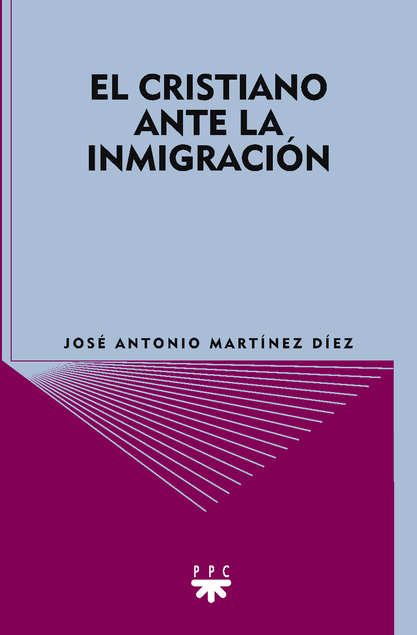 El cristiano ante la inmigración