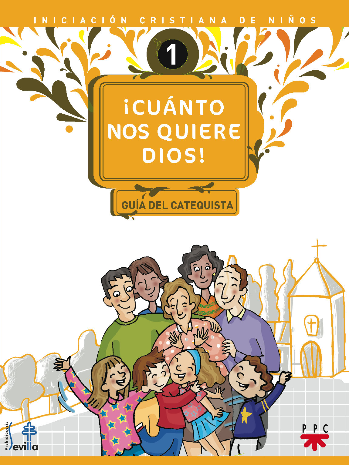 ¡Cuánto nos quiere Dios! Guía