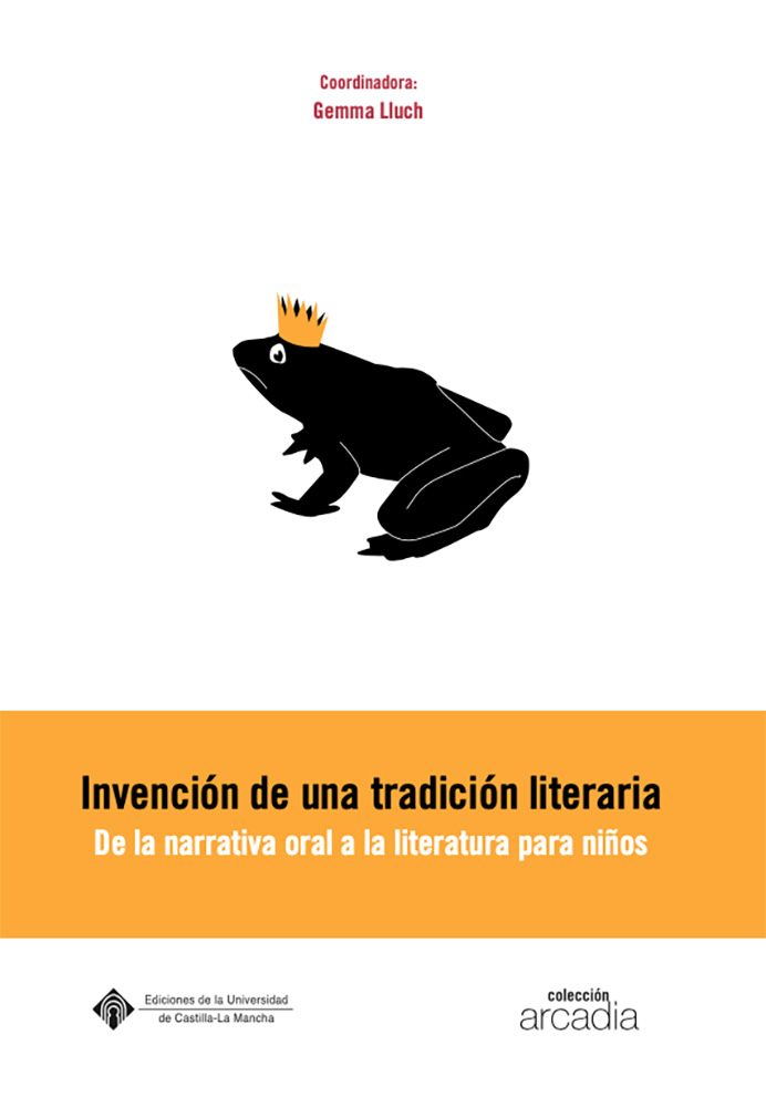 Invención de una tradición literaria (De la narrativa oral a la literatura para niños)