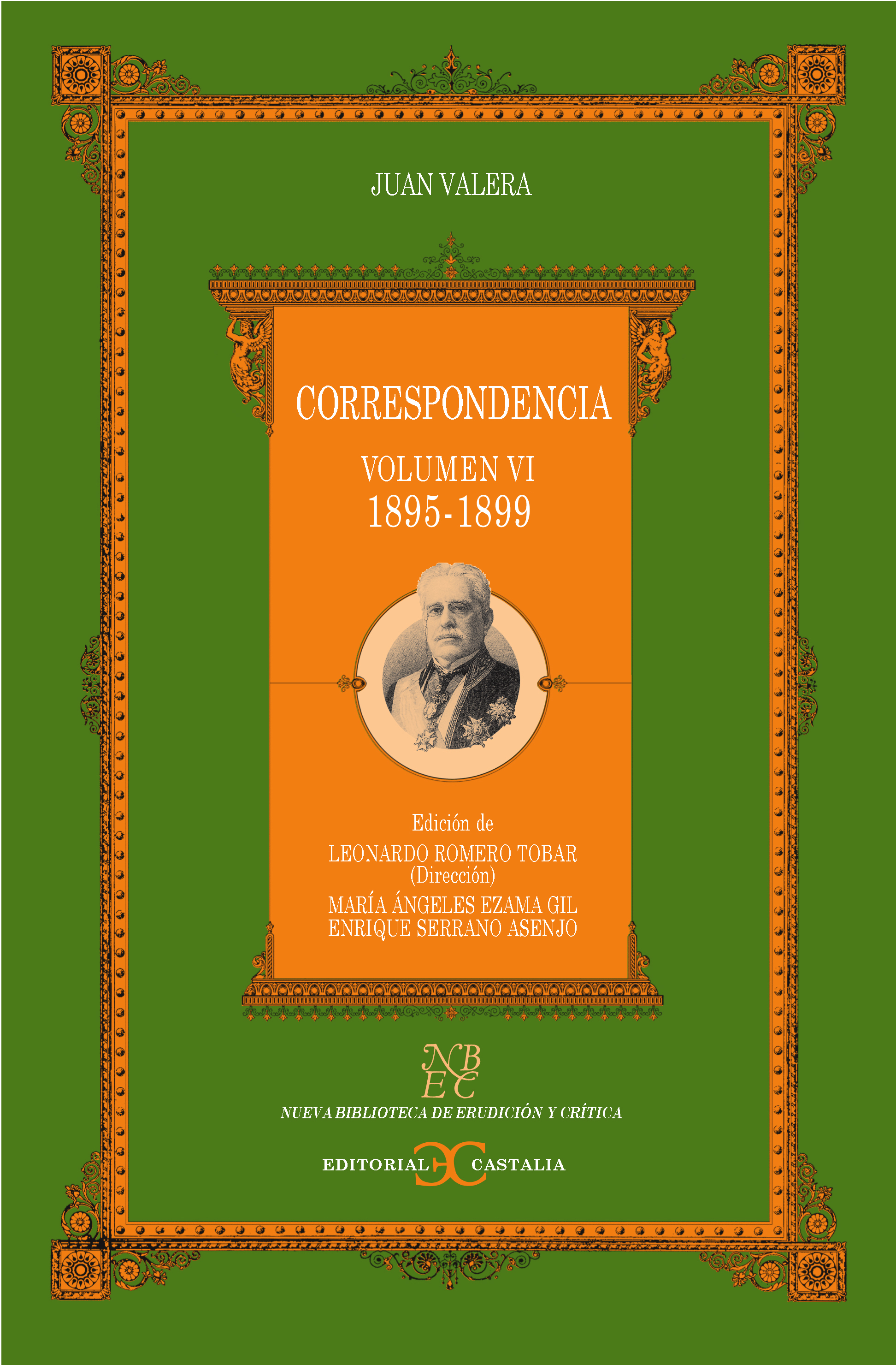 Correspondencia. Volumen VI. (1895-1899)                                       .