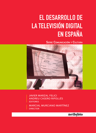 El Desarrollo de la Televisión Digital en España