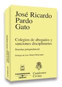 Colegios de abogados  y sanciones disciplinarias - Doctrina jurisprudencial