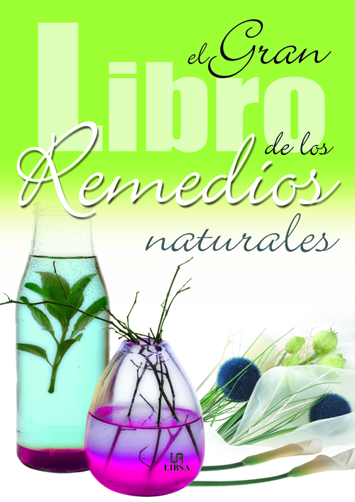 El gran Libro de los Remedios Naturales