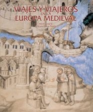 Viajes y viajeros en la Europa medieval