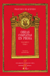 Obras completas en Prosa. Volumen II, Tomo I: Obras burlescas