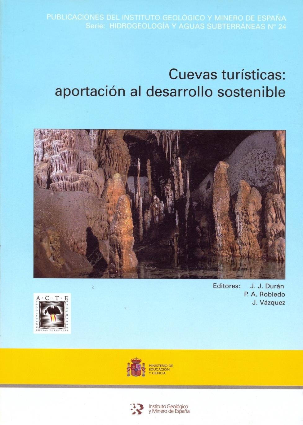 Cuevas turísticas "aportación al desarrollo sostenible"