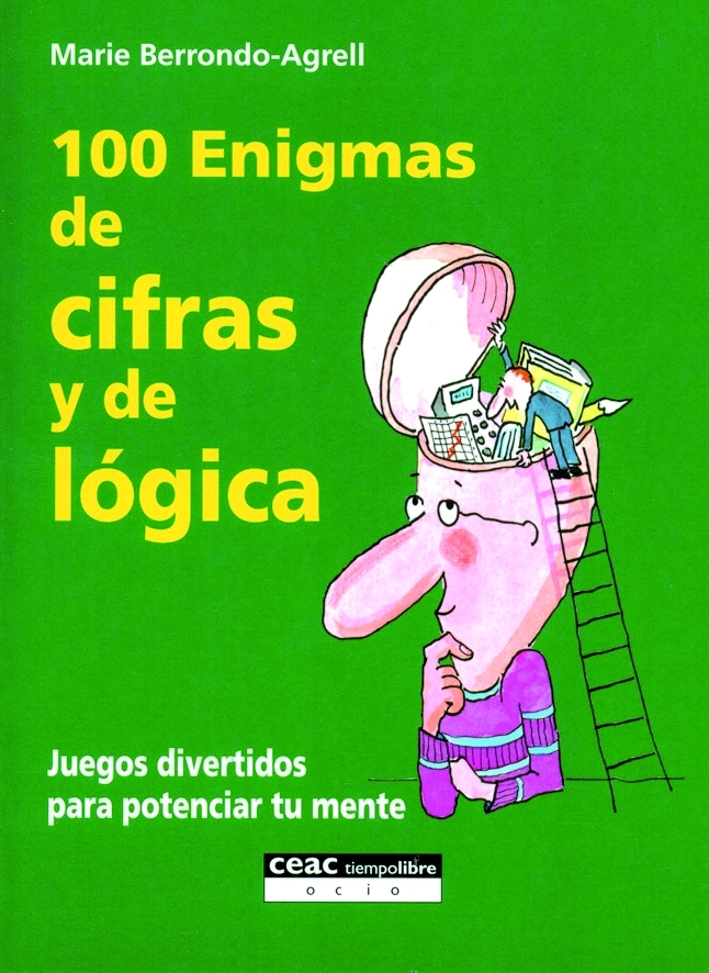 100 enigmas de cifras y de lógica