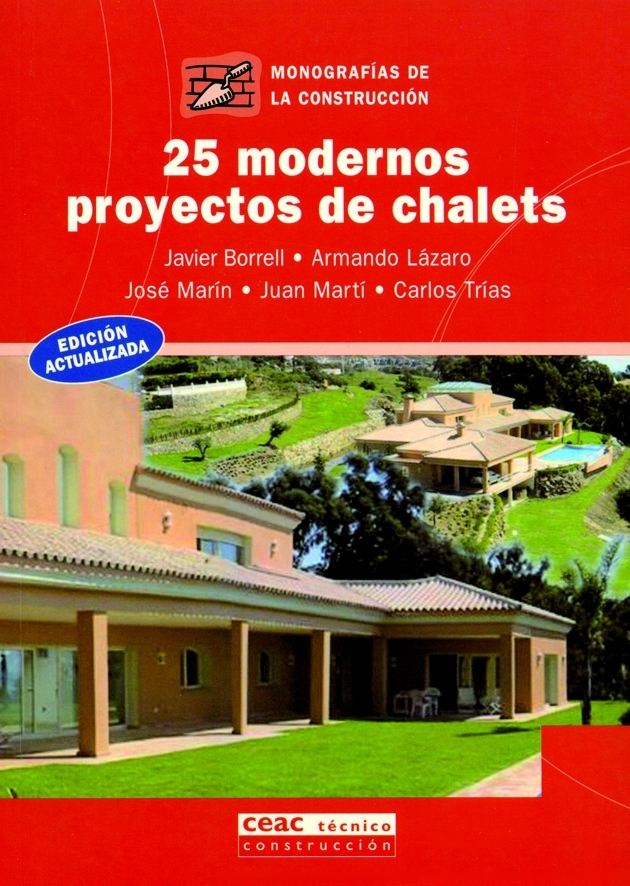 25 modernos proyectos de chalet