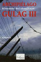 Archipiélago Gulag III