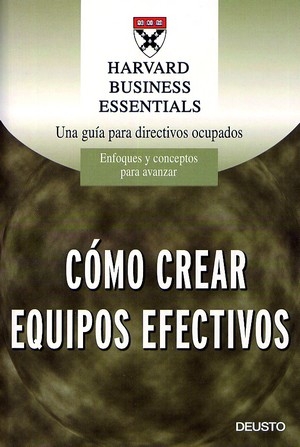 Cómo crear equipos efectivos