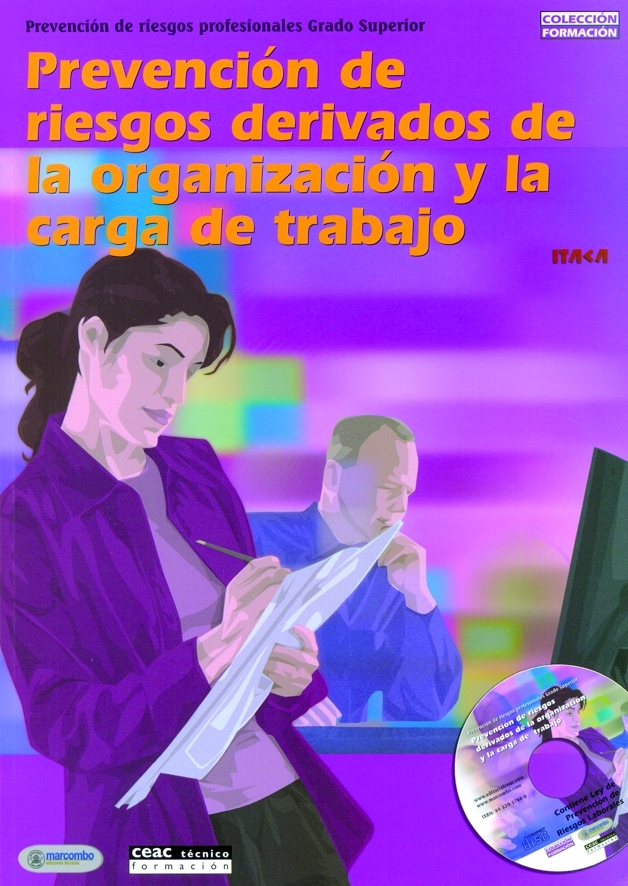 Prevención de riesgos derivados de la organización y la carga de trabajo