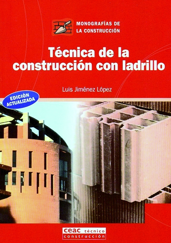 Técnica de la construcción con ladrillo