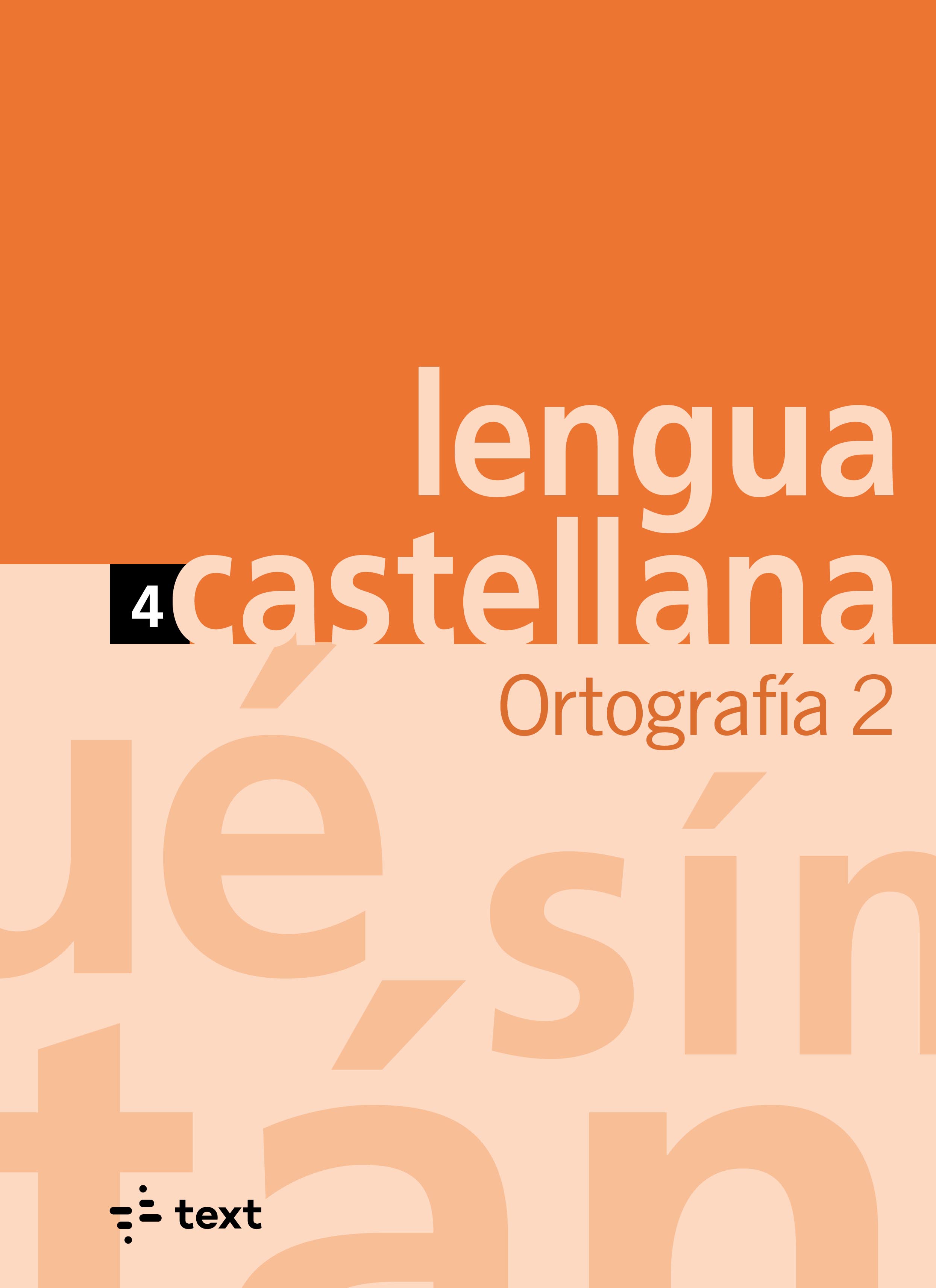 Quadern de Lengua castellana Ortografía 2