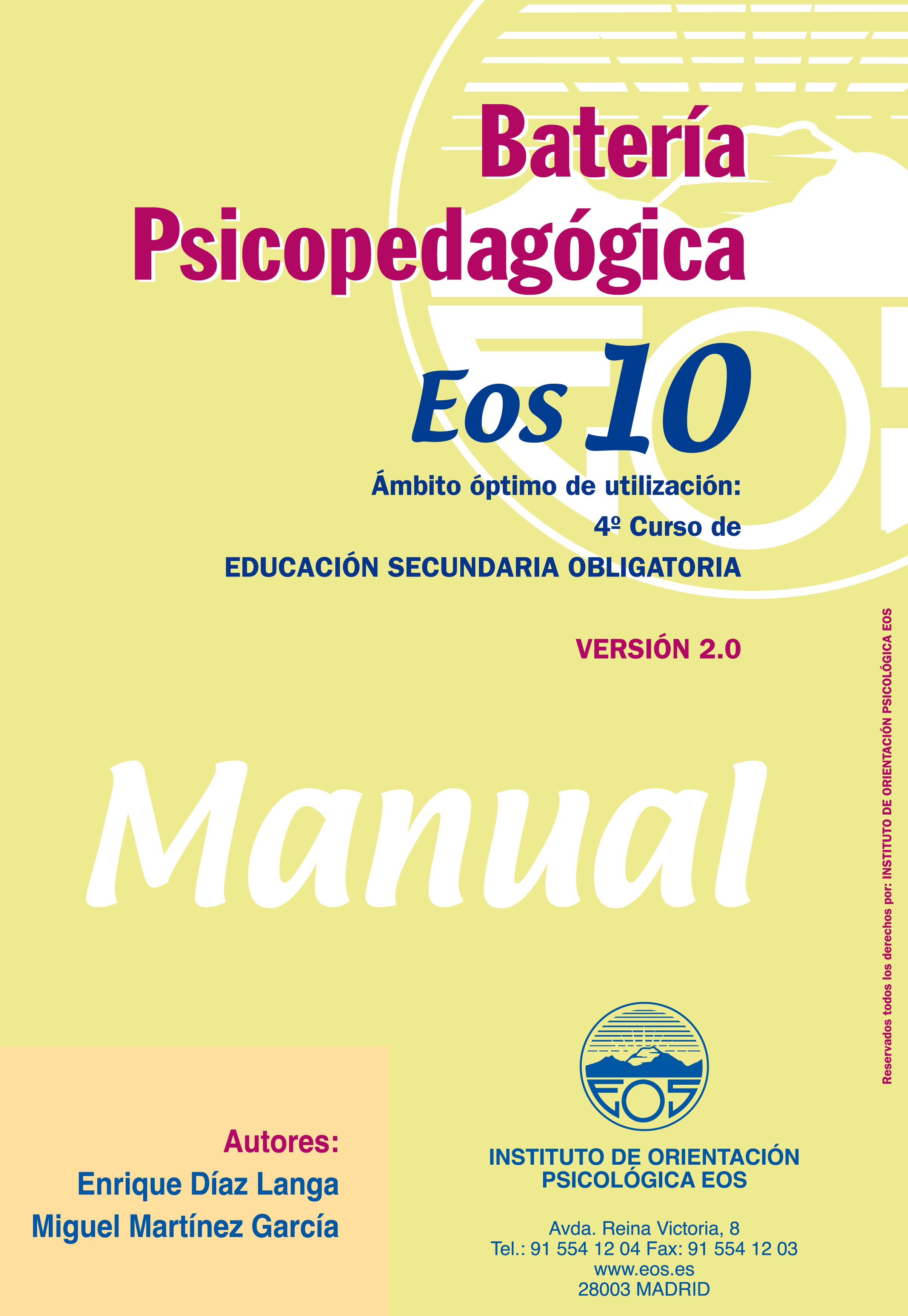 Batería Psicopedagógica EOS-10 (Manual)