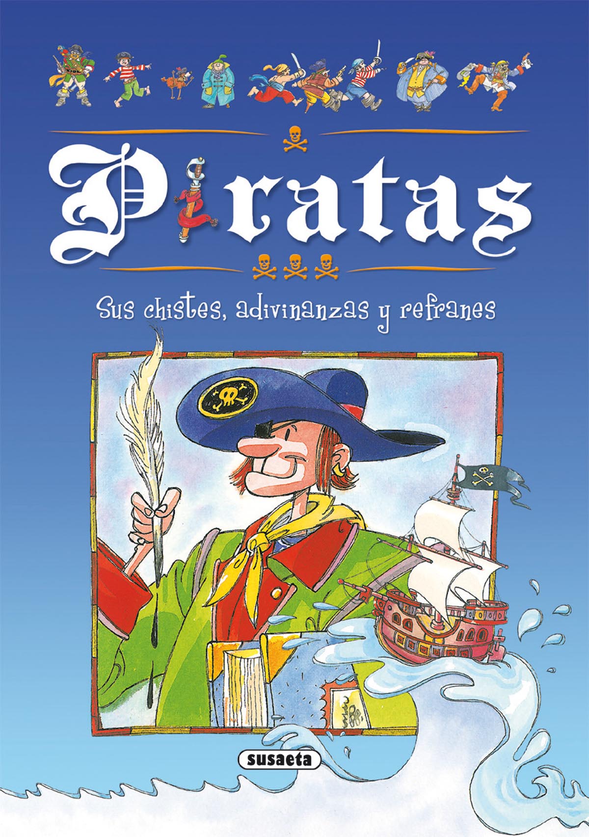 Piratas. Sus chistes, adivinanzas y refranes