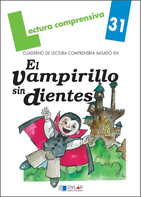 EL VAMPIRILLO SIN DIENTES. CUADERNO DE LECTURA COMPRENSIVA. SOLUCIONARIO