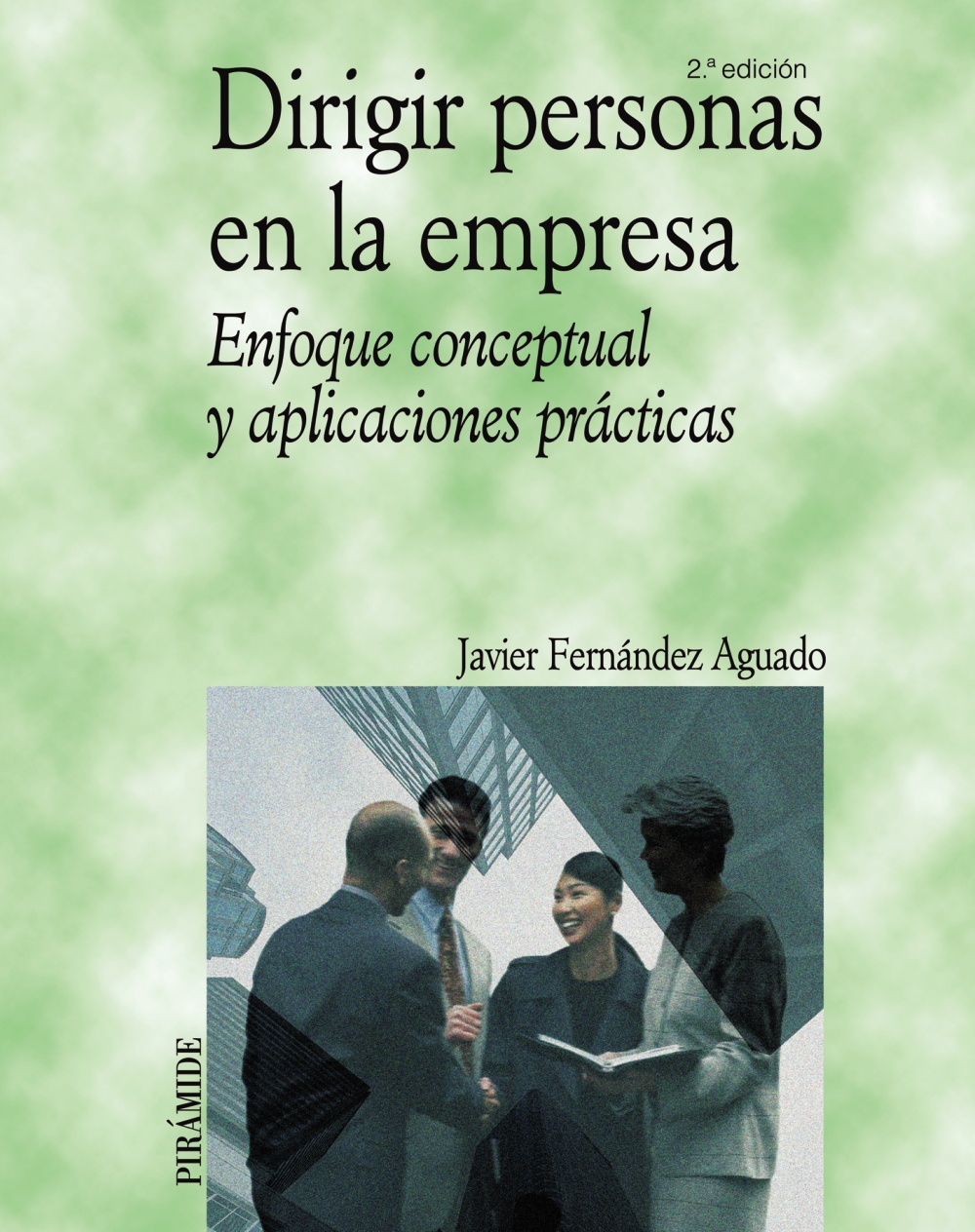 Dirigir personas en la empresa