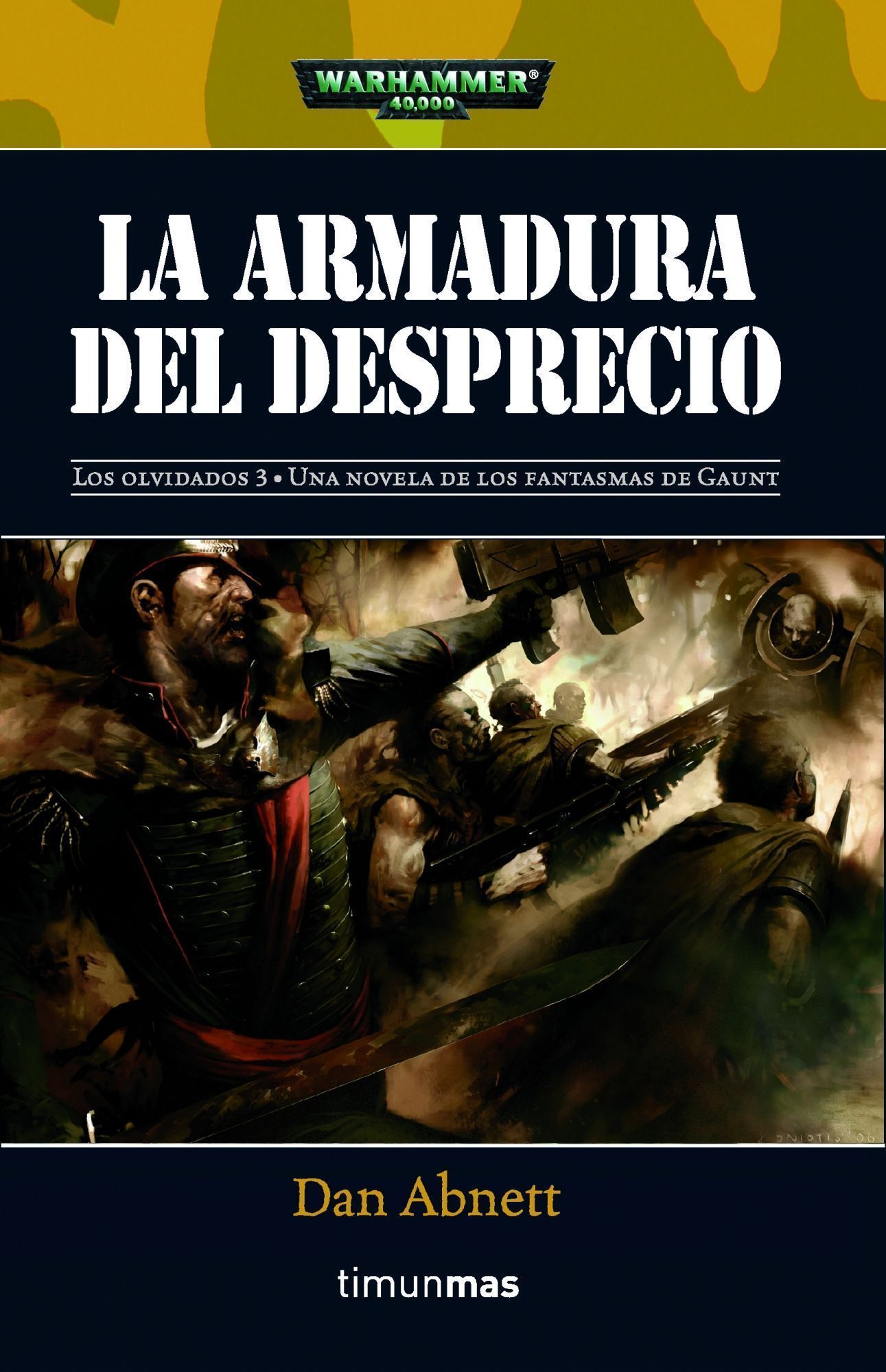 La armadura del desprecio