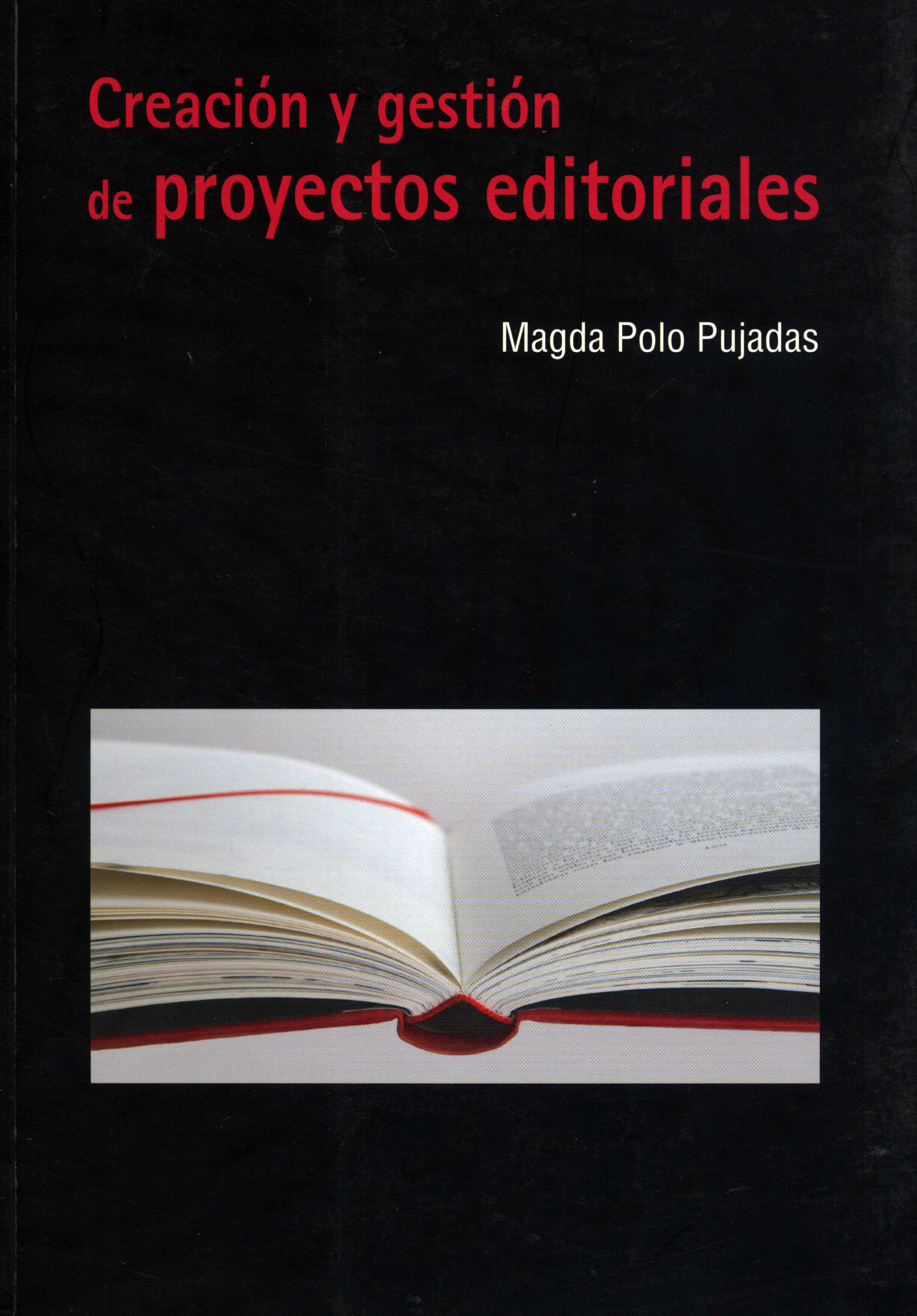 Creación y gestión de proyectos editoriales