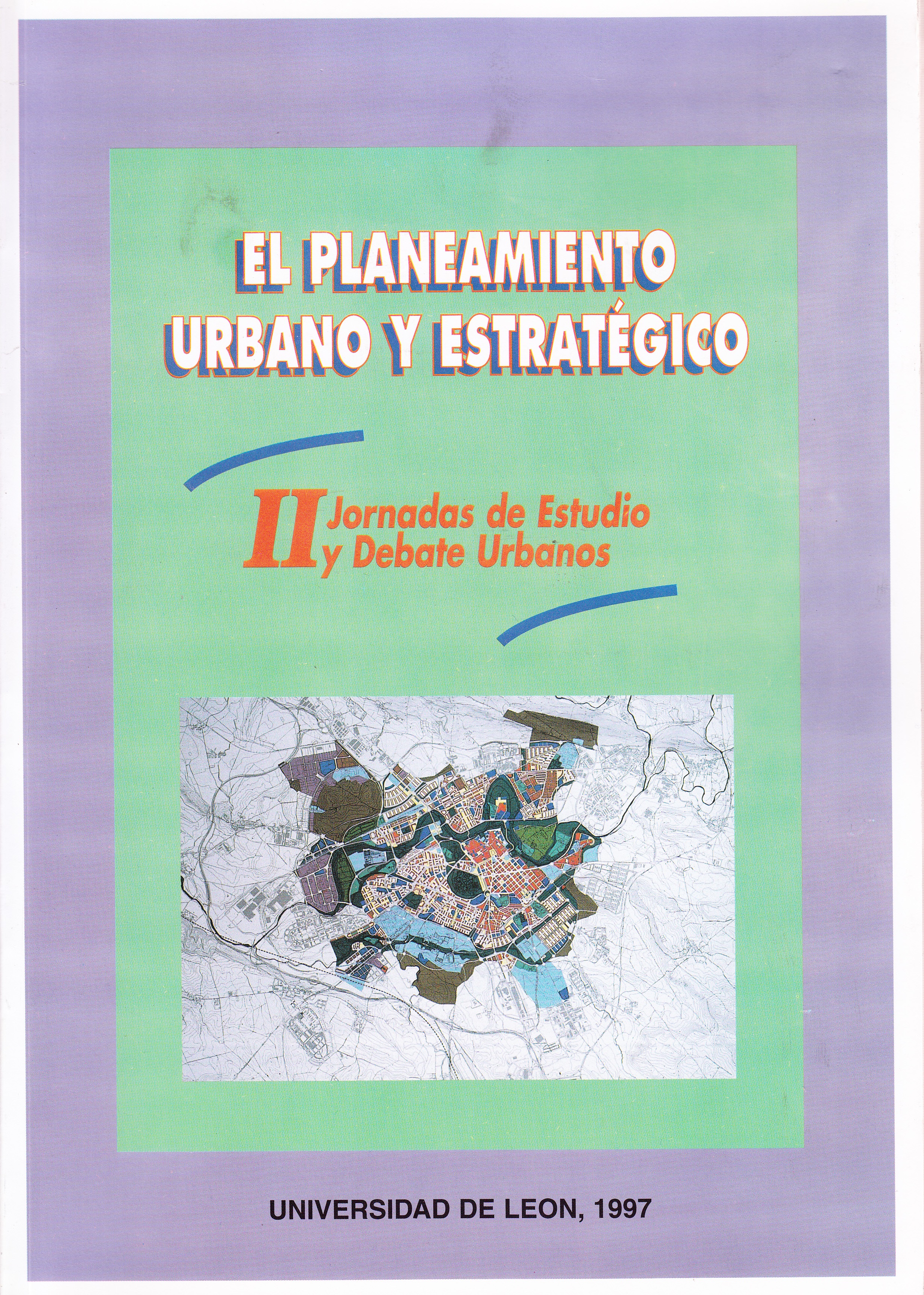 El planeamiento urbano y estratégico