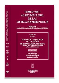 Disolución y Liquidación de la Sociedad de Responsabilidad Limitada. Tomo XIV. Vol. 4º - (Artículos 104 a 124 de la Ley de Sociedades de Responsabilidad Limitada)