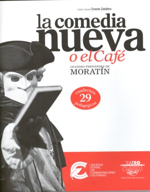 La comedia nueva o el café