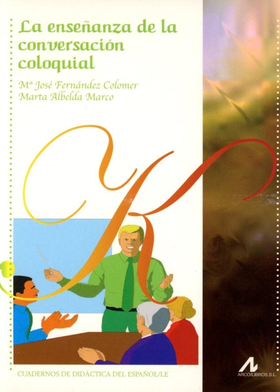 La enseñanza de la conversación coloquial