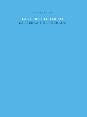 La tierra y el terrado