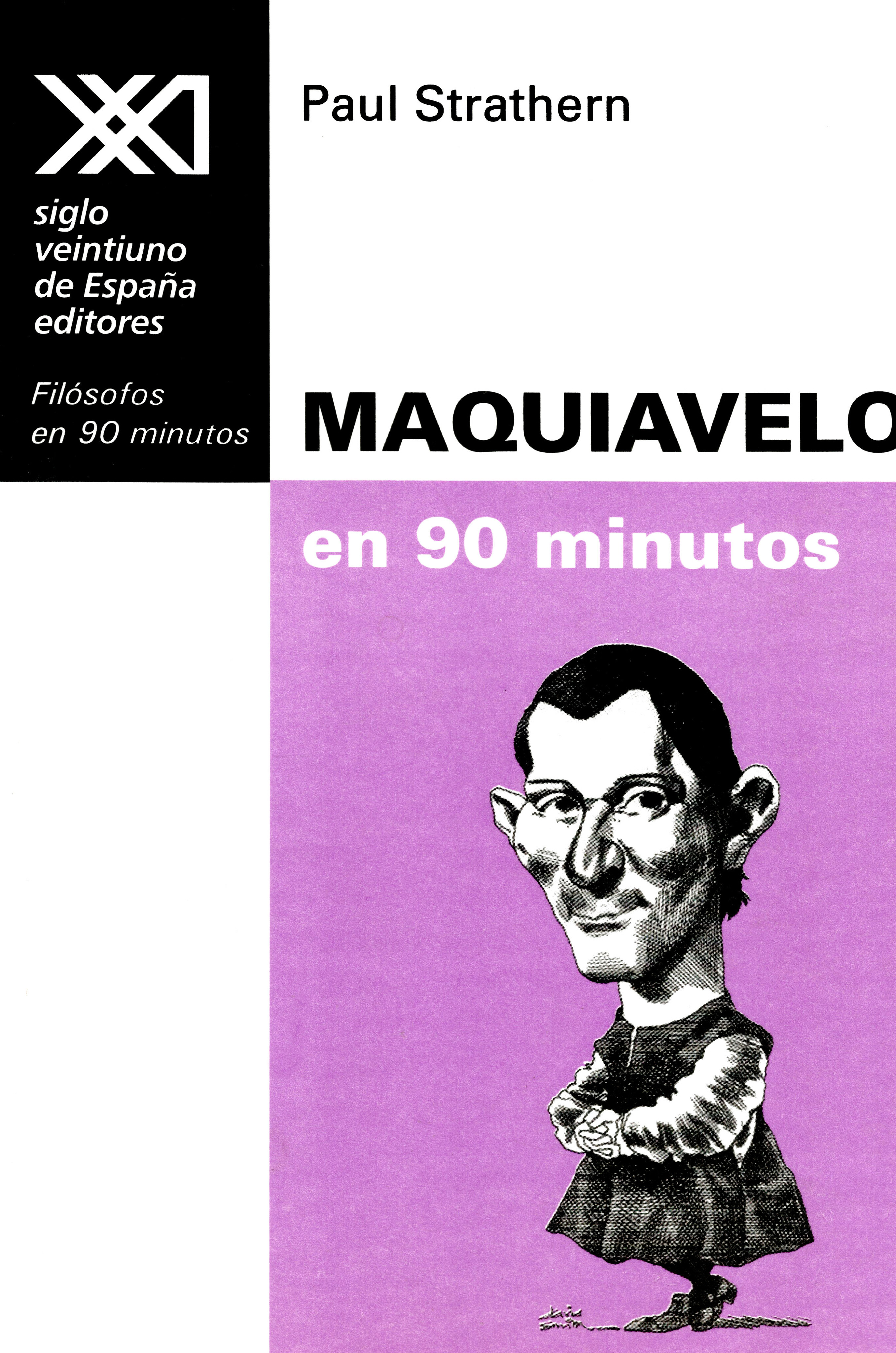 Maquiavelo en 90 minutos