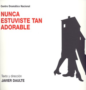 Nunca estuviste tan adorable