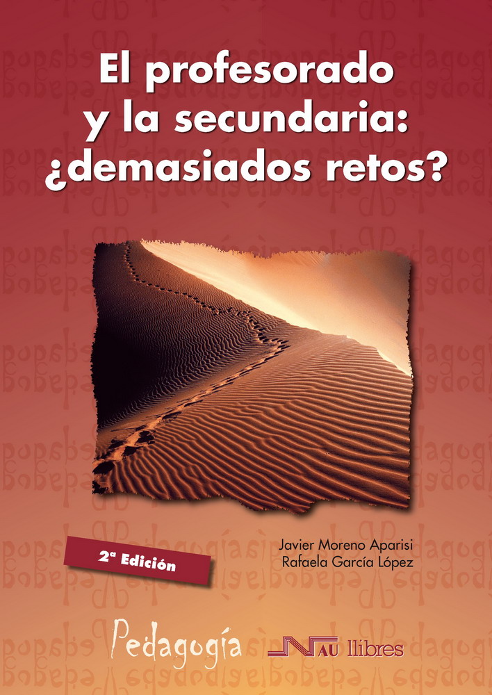 Profesorado y la secundaria: ¿Demasiados retos?, El