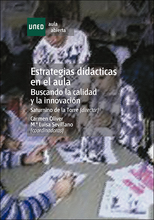Estrategias didácticas en el aula. Buscando la calidad y la innovación