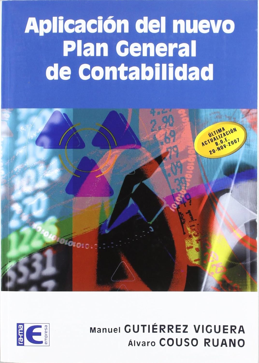 Aplicación del nuevo plan general de contabilidad