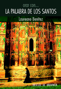 Orar con... la palabra de los santos