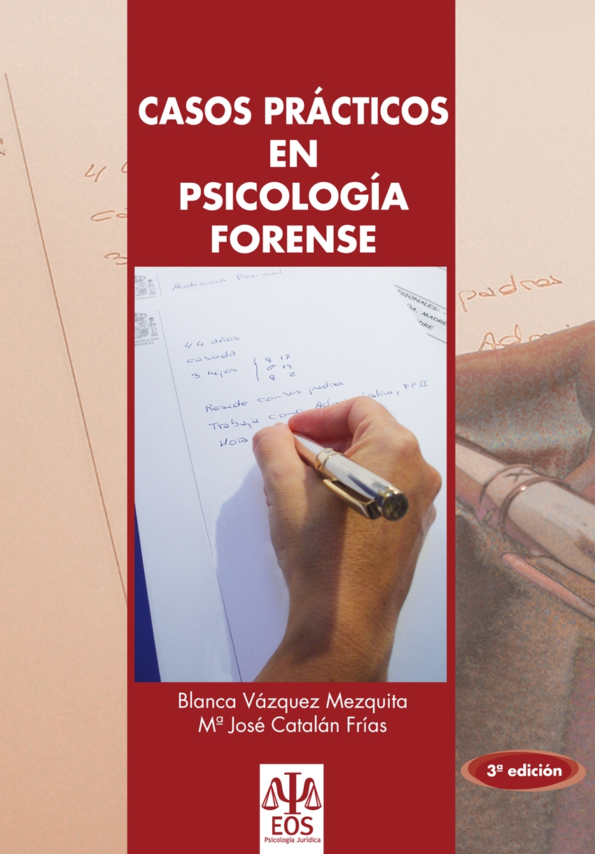 Casos prácticos en Psicología Forense