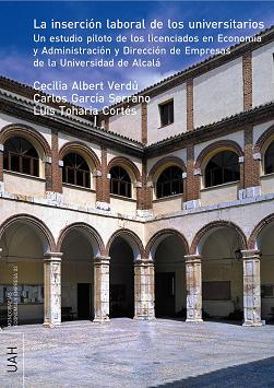 La inserción laboral de los universitarios.