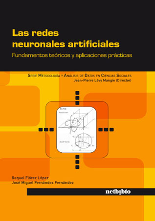Las Redes Neuronales Artificiales.