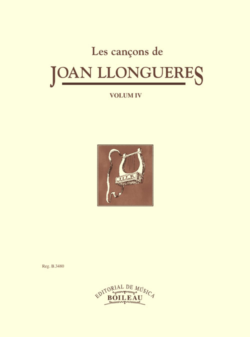 Les cançons de Joan Llongueres IV