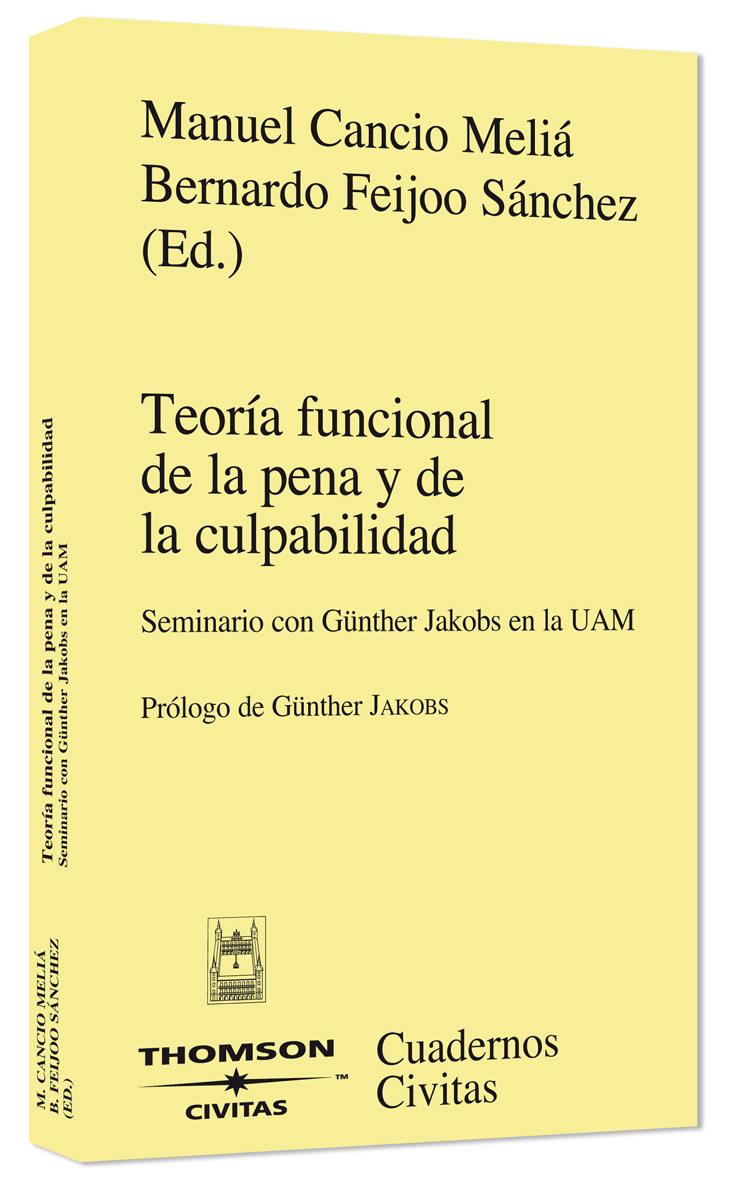 Teoría funcional de la pena y de la culpabilidad