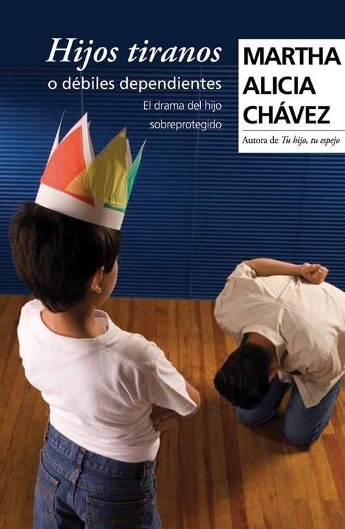 Hijos tiranos o débiles dependientes