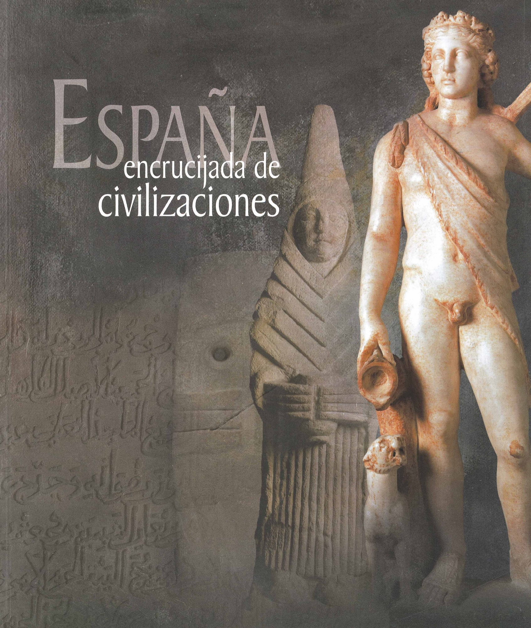 España. Encrucijada de civilizaciones