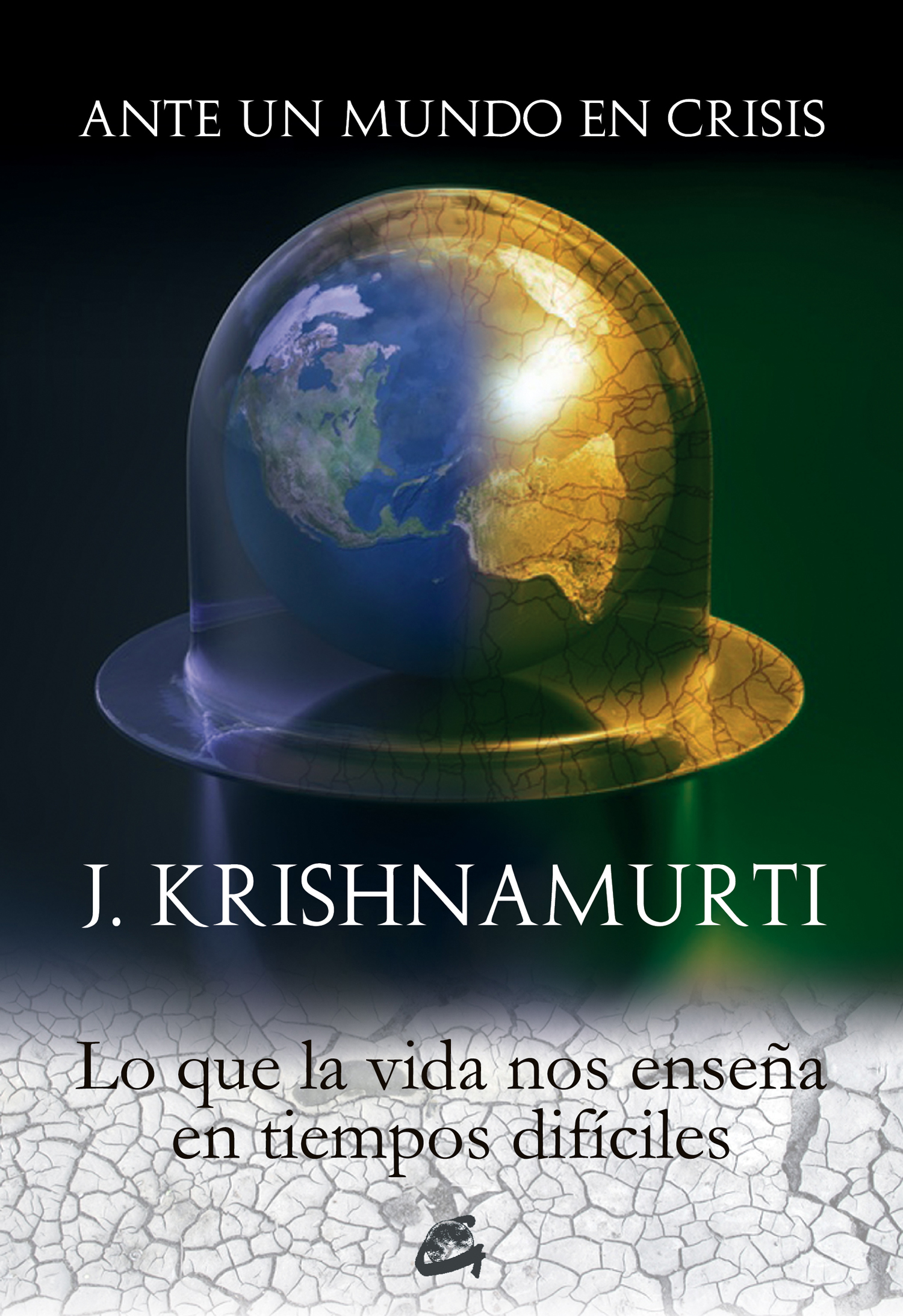 Ante un mundo en crisis