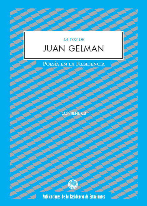 La voz de Juan Gelman