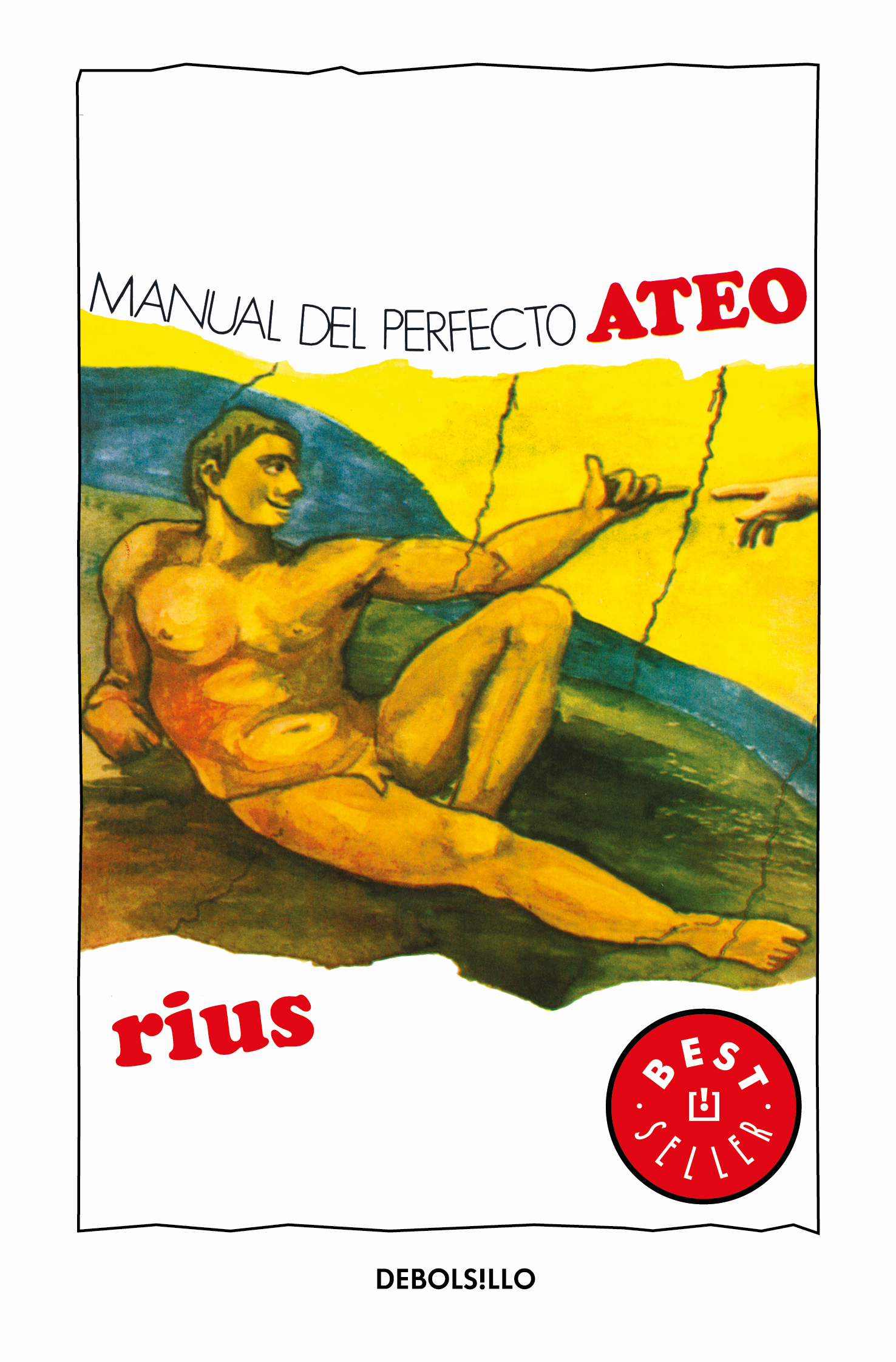 Manual del perfecto ateo ( Colección Rius )