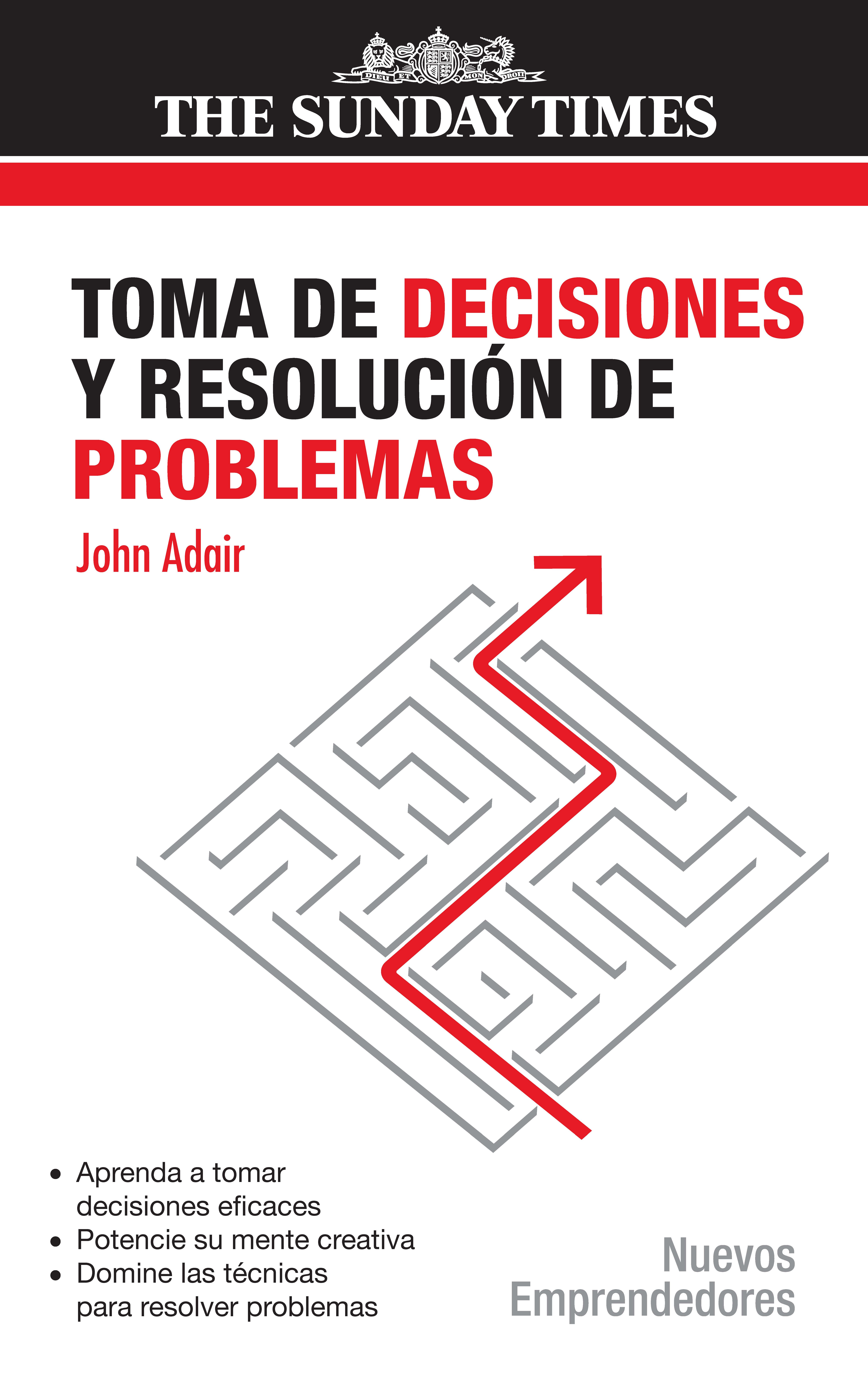 Toma de decisiones y resolución de problemas