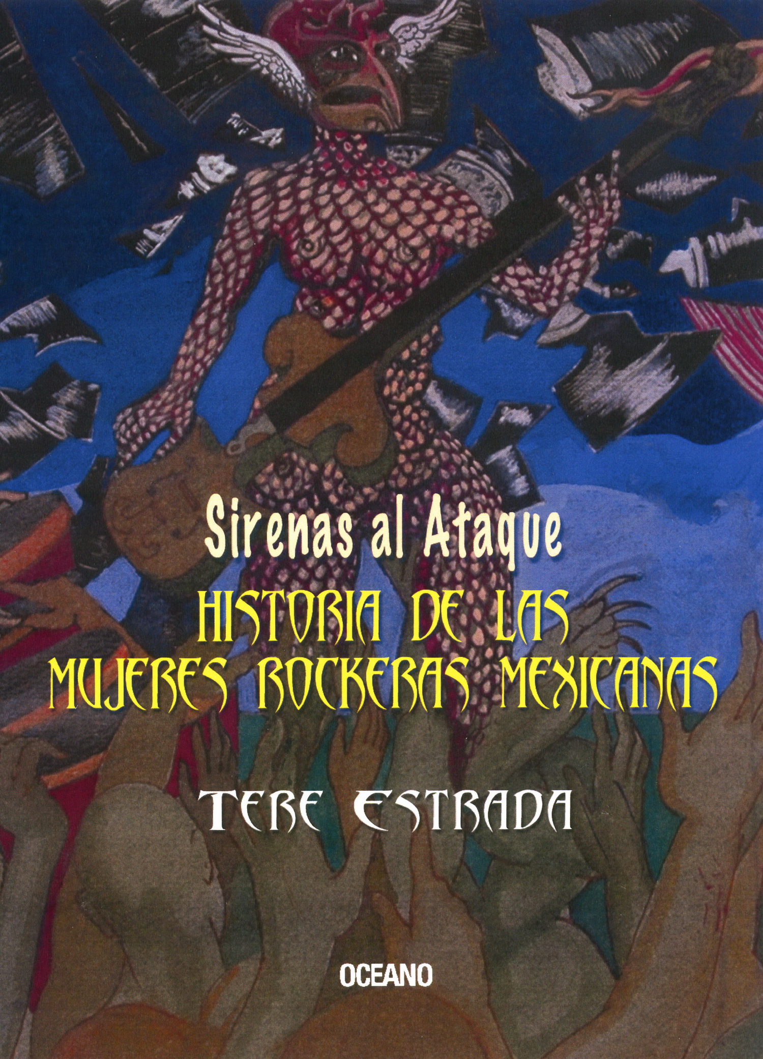 Sirenas al ataque