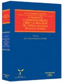 Integración o desmoronamiento. Crisis y alternativas del Sistema Nacional de Salud Español