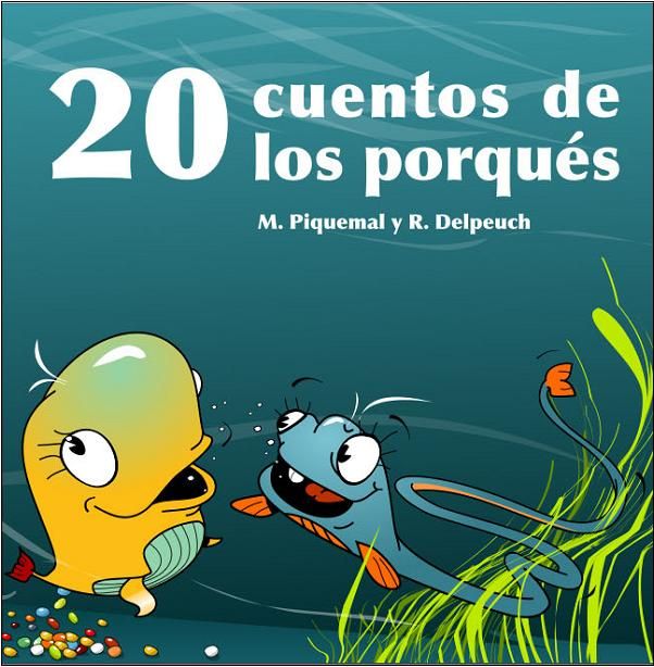20 CUENTOS DE LOS PORQUES
