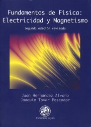 Fundamentos de Física: Electricidad y Magnetismo